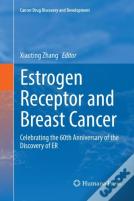 Estrogen Receptor And Breast Cancer