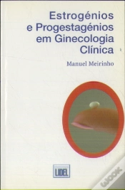 Capa do artigo Estrogénios e progestagénios em ginecologia clínica