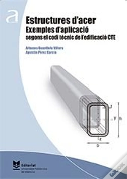 Capa do artigo Estructures D'Acer. Exemples D'Aplicació Segons El Codi Tècnic De L'Edificació Cte