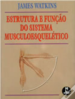 Capa do artigo Estrutura e Função do Sistema Musculoesquelético