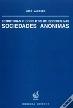 Capa do artigo Estruturas e Conflitos de Poderes nas Sociedades Anónimas