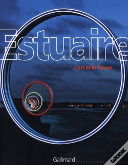 Capa do artigo Estuaire ; Le Fleuve Et L'Art