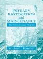 Estuary Restoration And Maintenance - Preview