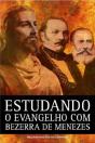 Estudando O Evangelho Com Bezerra De Menezes - Preview