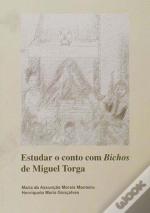 Estudar o Conto Com os Bichos de Miguel Torga 