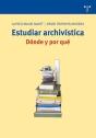 Estudiar Archivística: Dónde Y Por Qué - Preview