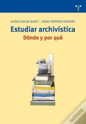 Capa do artigo Estudiar Archivística: Dónde Y Por Qué