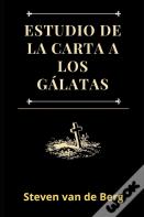 Estudio De La Carta A Los Galatas