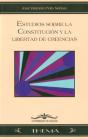 Estudio Sobre La Constitución Y La Libertad De Creencias - Preview