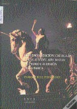Capa do artigo Estudio Y Edición Crítica De Celos Aún Del Aire Matan De Pedro Calderón De La Barca
