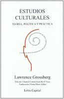 Estudios Culturales Teoria, Politica Y Practica