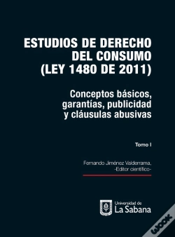 Capa do artigo Estudios De Derecho Del Consumo (Ley 1480 De 2011). Tomo I
