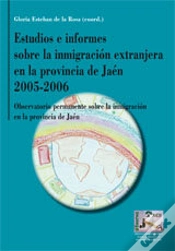 Capa do artigo Estudios E Informes Sobre La Inmigracion Extranjera En La Provincia De Jaen 2005-2006.