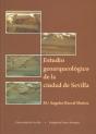 Estudios Geoarqueologico De La Ciudad De Sevilla - Preview