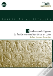 Capa do artigo Estudios Morfológicos. La Flexión Nominal Temática En Latín.