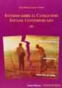 Estudios Sobre El Catolicismo Español Contemporáneo -Iii- - Preview