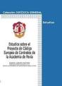Estudios Sobre El Proyecto De Código Europeo De Contratos De La Academia De Pavía - Preview
