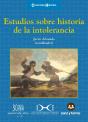 Estudios Sobre Historia De La Intolerancia - Preview