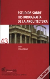 Capa do artigo Estudios Sobre Historiografía De La Arquitectura