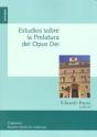 Estudios Sobre La Prelatura Del Opus Dei - Preview