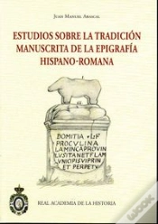 Capa do artigo Estudios Sobre La Tradicion Manuscrita De La Epigrafia Hispano-Romana