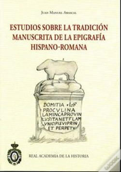 Capa do artigo Estudios Sobre La Tradicion Manuscrita De La Epigrafia Hispano-Romana