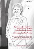 Estudios Sobre Linguistica Pragmatica Y Analisis Del Discurso En Español