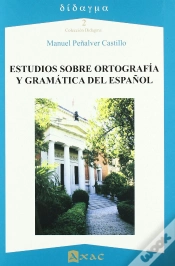 Capa do artigo Estudios Sobre Ortografia Y Gramatica Del Español