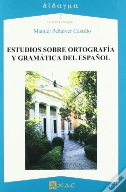 Capa do artigo Estudios Sobre Ortografia Y Gramatica Del Español