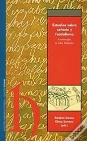 Capa do artigo Estudios Sobre Señorío Y Feudalismo.