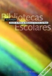 Estudo da Rede de Bibliotecas Escolares do Porto