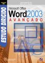 Estudo Dirigido De Microsoft Office Word 2003 Avançado - Preview
