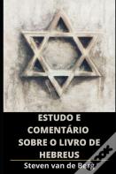Estudo E Comentario Sobre O Livro De Hebreus
