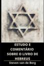 Estudo E Comentario Sobre O Livro De Hebreus - Preview