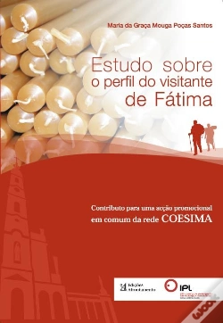Capa do artigo Estudo sobre o Perfil do Visitante de Fátima