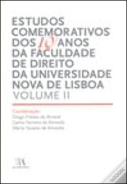Capa do artigo Estudos Comemorativos dos 10 Anos da Faculdade de Direito da Universidade Nova de Lisboa - Volume II