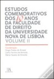 Capa do artigo Estudos Comemorativos dos 10 Anos da Faculdade de Direito da Universidade Nova de Lisboa - Volume II