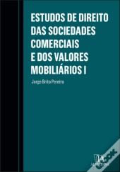 Estudos de Direito das Sociedades Comerciais e dos Valores Mobiliários I