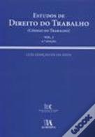 Estudos de Direito do Trabalho (Código do Trabalho) - Vol. I