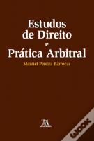 Estudos de Direito e Prática Arbitral