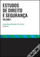 Estudos de Direito e Segurança - Volume I
