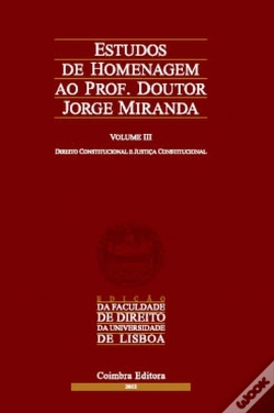 Capa do artigo Estudos de Homenagem ao Professor Doutor Jorge Miranda - Volume III