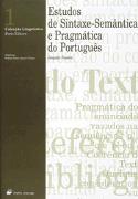 Estudos de Sintaxe-Semântica e Pragmática do Português