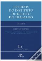 Estudos do Instituto de Direito do Trabalho - Volume IX