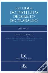 Estudos do Instituto de Direito do Trabalho - Volume IX