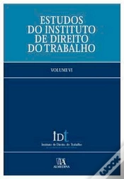 Capa do artigo Estudos do Instituto de Direito do Trabalho -  Volume VI