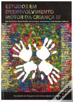 Estudos em Desenvolvimento Motor da Criança III