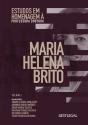 Estudos em Homenagem à Professora Doutora Maria Helena Brito – Volume I - Preview