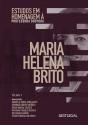 Estudos em Homenagem à Professora Doutora Maria Helena Brito – Volume II - Preview