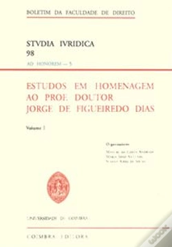 Capa do artigo Estudos em Homenagem ao Prof. Doutor Jorge de Figueiredo Dias - Volume I